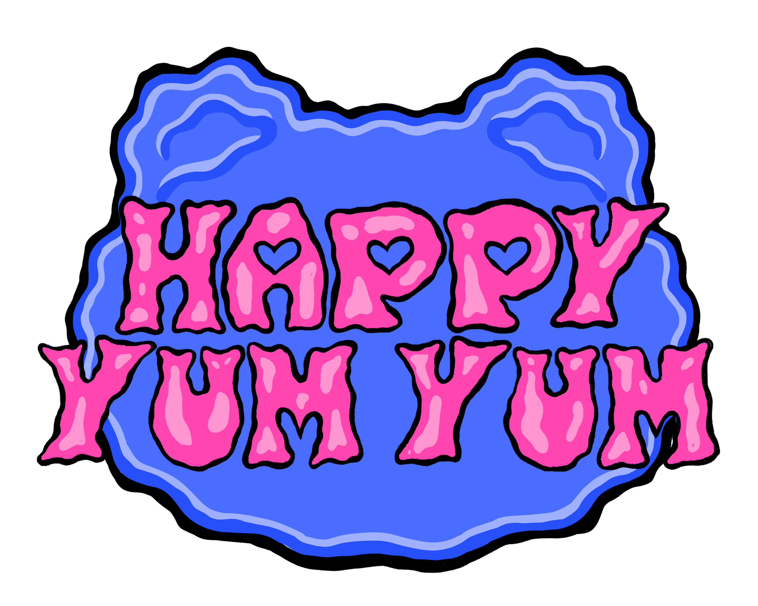 Happy Yum Yum